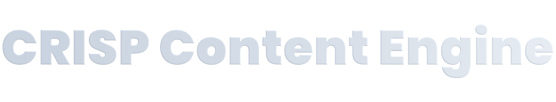CRISP Content Engine